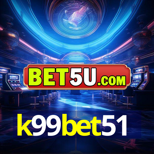 k99bet51