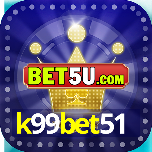 k99bet51